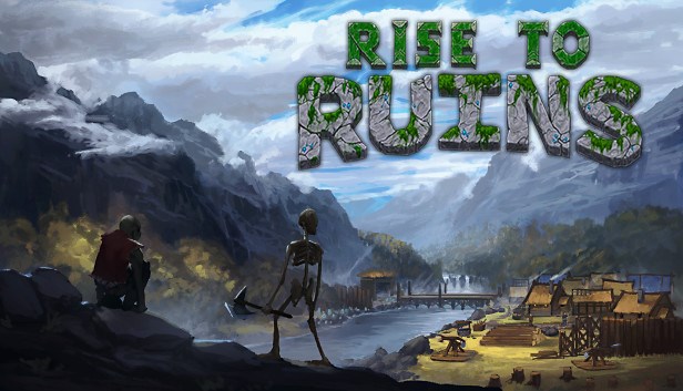 Rise to Ruins