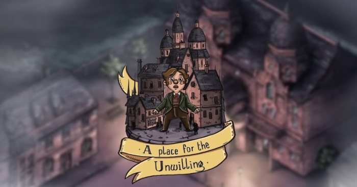 A Place for the Unwilling