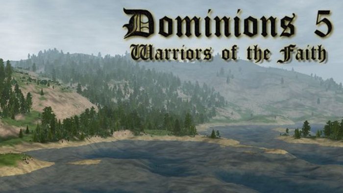 Dominions 5 - Warriors of the Faith v5.54