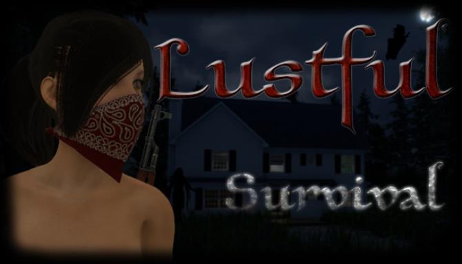 Lustful Survival