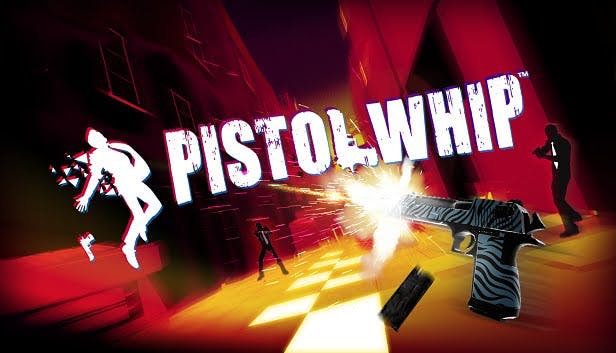 Pistol Whip (VR)