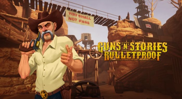 Guns'n'Stories: Bulletproof VR