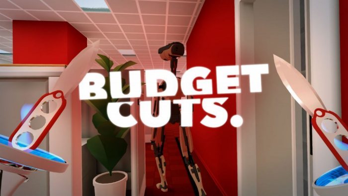 Budget Cuts (VR)