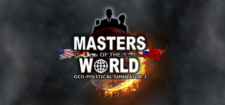 Masters of The World: Geo-political Simulator 3