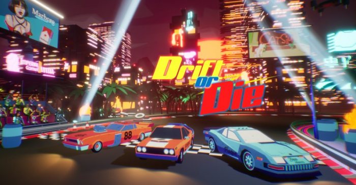 Drift or Die